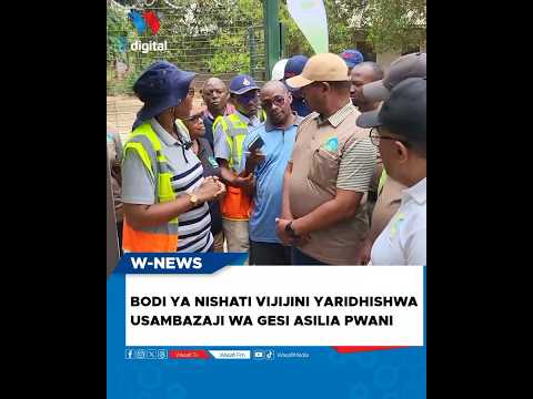 BODI YA NISHATI VIJIJINI (REB) YARIDHISHWA NA USAMBAZAJI WA GESI ASILIA MKOANI PWANI