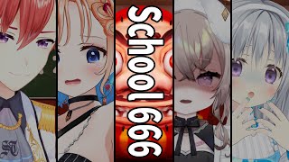 【School 666】#はのあにすたーず でいく！異変見つけられるかな～～～～！？【#パレプロ #香鳴ハノン 視点】