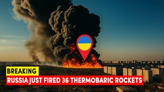 Breaking: Russia Just Fired 36 Thermobaric Rockets—Ukrainian Fortifications Wiped Out in Seconds!