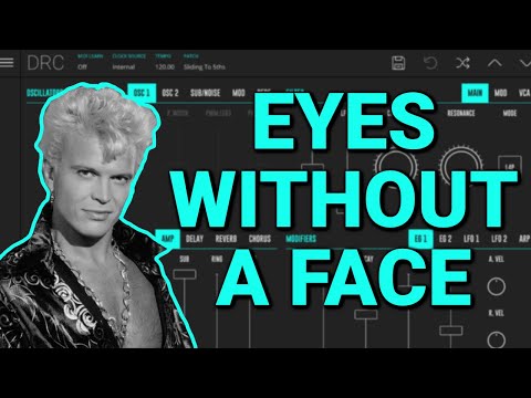 How to make the sounds from Billy Idol 'Eyes Without a Face' with DRC