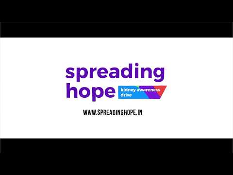 Spreading Hope Foundation - Awareness and Education Video series on Kidney health, disease management, organ donation and transplants.