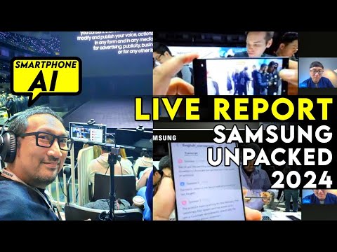 Live Report Galaxy Unpacked (Jan 2024)