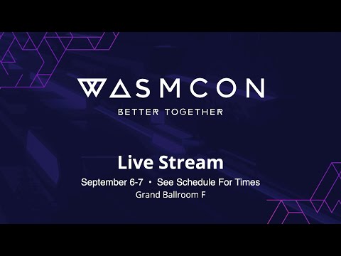 WasmCon 2023 - Grand F - Live from Bellevue, Washington