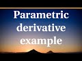 Tangent Lines in Parametric Equations