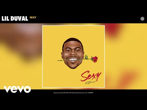 Lil Duval - Sexy (Official Audio)