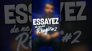 Nouvelle vidéo "Essayez de ne pas réagir" demain ! 👀