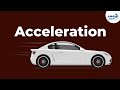 Exploring Acceleration and Motion Concepts