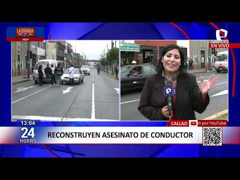 Callao: reconstruyen asesinato de conductor