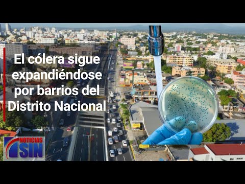 El cólera sigue expandiéndose por barrios del Distrito Nacional