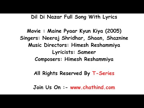 Dil Di Nazar Full Song With Lyrics | Shaan, Priya, Neeraj, Shaznine (https://www.chathind.com/)