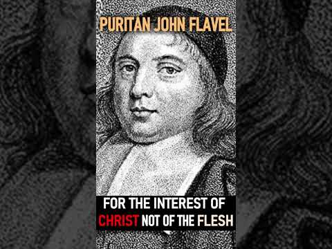 For the Interest of Christ not of the Flesh - Puritan John Flavel #shorts #JesusChrist #suffering