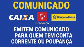 COMUNICADO GERAL DOS BANCOS PARA TODOS QUE TEM CONTA CORRENTE OU POUPANÇA E CPF FINAL 1,2,3,4,5,6,7