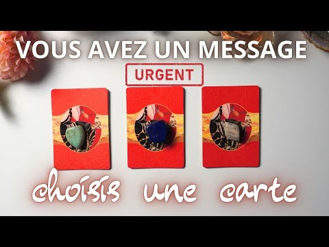 VOUS AVEZ UN MESSAGE HYPER URGENT ‼️CHOISIS UNE CARTE