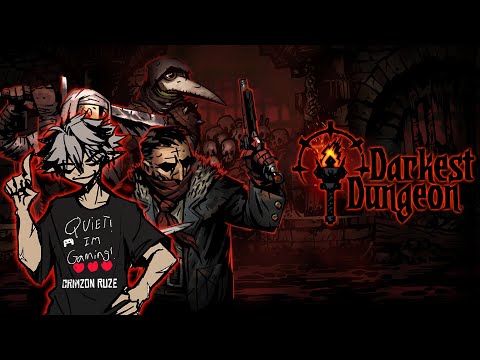 ALL ABOARD THE MEATGRINDER!【DARKEST DUNGEON】