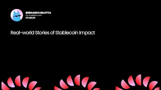 Real-world Stories of Stablecoin Impact