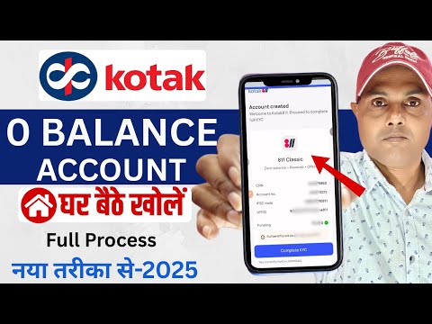 Kotak811 Account Opening Online 2025 | kotak mahindra bank open account zero balance