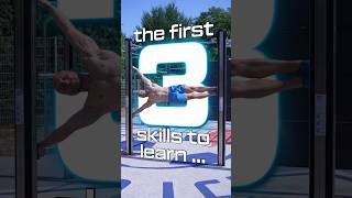 Your First 3 Calisthenics Skills Should Be...