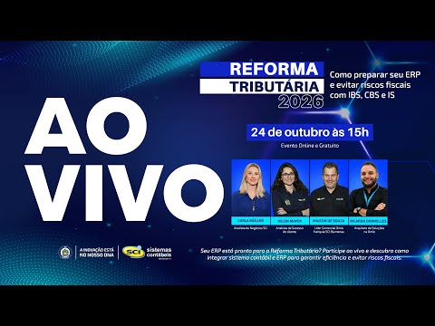 Reforma Tributária 2026: Como preparar seu ERP e evitar riscos fiscais com IBS, CBS e IS
