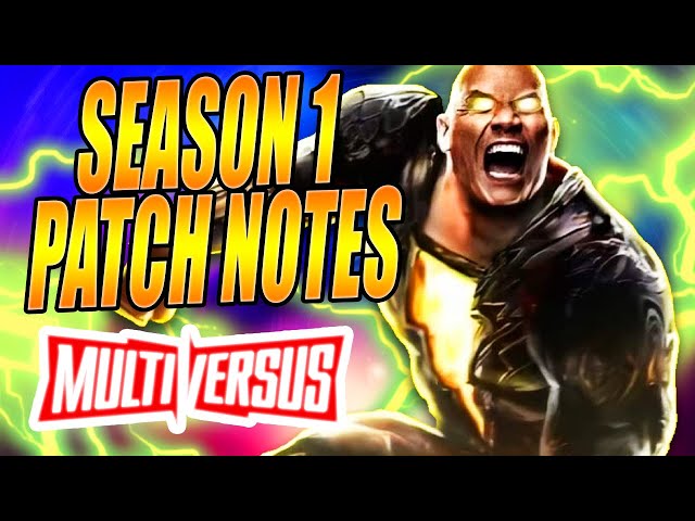 Multiversus Season 1 Patch Notes - Reaction/Overview