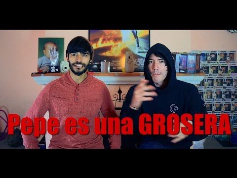 Pepe es una GROSERA