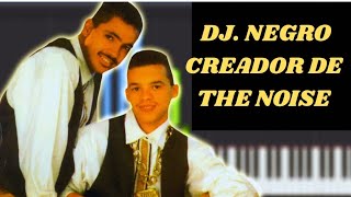 El Legado de DJ. NEGRO: Dj de VICO C y Creador de: THE NOISE, Más que Ritmo, una Revolución Musical.