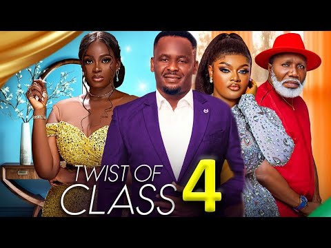 A TWIST OF CLASS SEASON 4 -(New Movie) Zubby Michael / Ella Idu 2024 Latest Nigerian Nollywood Movie