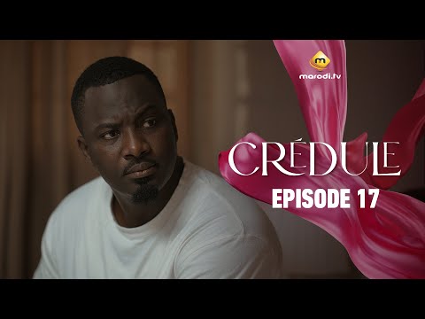 Série - Crédule - Saison 1 - Episode 17 - VOSTFR