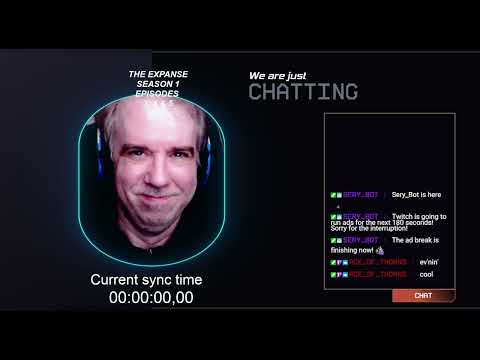 BYOC - The Expanse, Season 1, eps 3, 4 & 5 (reaction/chat only - no audio or video from the show)