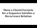 Closed Formula and Recurrence Relations