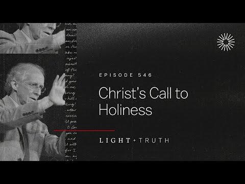 Christ’s Call to Holiness