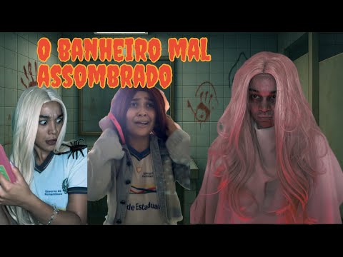 O BANHEIRO DA ESCOLA É MAL ASSOMBRADO (novelinha)