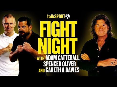 Fight Night with Adam Catterall and Gareth A. Davies | 12-Jul-25