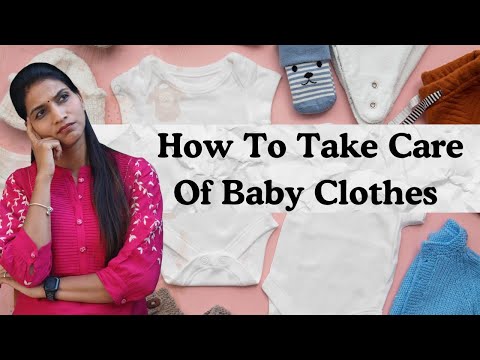 How to take care of baby clothes ? Baby cloths - how to wash/ dry/ detergent all details 