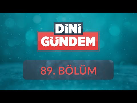 Cuma Namazının Hükmü ve Hikmeti - Dini Gündem 89.Bölüm