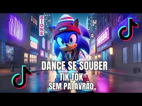 DANCE SE SOUBER TIKTOK 2025  SEM PALAVRÃO✨🎉