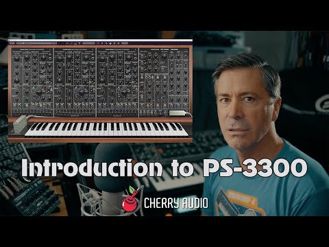 Introduction to Cherry Audio's PS-3300 - Hosted by Tim Shoebridge