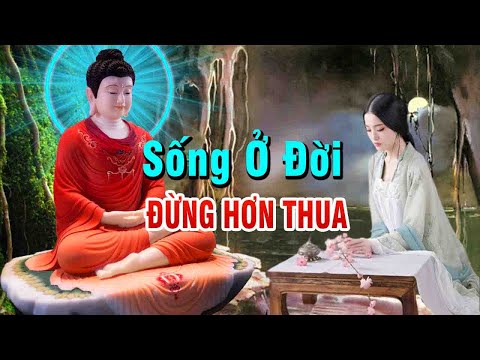 HƠN THUA là tự Làm Khổ Mình"Tâm Giác Ngộ