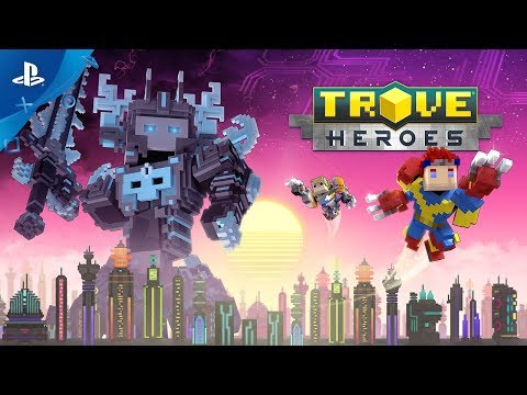 Trove – Heroes Launch Trailer | PS4