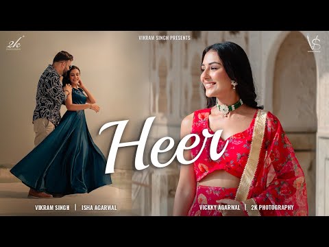 HEER - (Official Music Video) | Vikram Singh | Isha Agarwal | 2k Photography | Vickky Agarwal