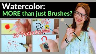 20 Fast Watercolor Techniques (BEYOND the Brush!)