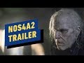 Trailer 1 da série NOS4A2 