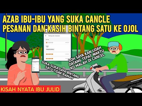 AZAB IBU-IBU YANG SUKA CANCLE ORDERAN DAN KASIH BINTANG SATU KE OJOL!  | AZAB IBU JULID EPISODE 60