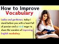 Vocabulary Learning and Improvement Strategies