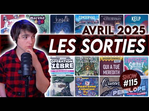 Les jeux d'AVRIL 2025, ON FAIT LE TRI + Monotalk: l'Entre-like qui tourne en rond - SHOW #115