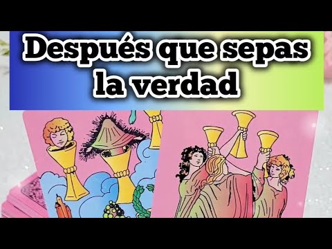 DESPUÉS QUE SEPAS LAS VERDAD😱 MENSAJE DEL TAROT PARA TI