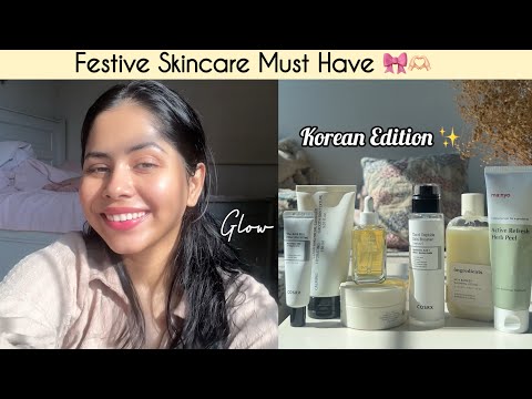 Glowing Skin Essentials: My Favorite Korean Skincare for the Festive Season✨