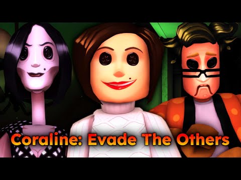 ROBLOX - Coraline: Evade The Others - [Full Walkthrough]