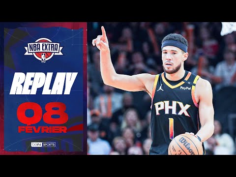 REPLAY - NBA Extra (08/02) : Les SUNS miraculés, THRILLER entre les SPURS et les HORNET