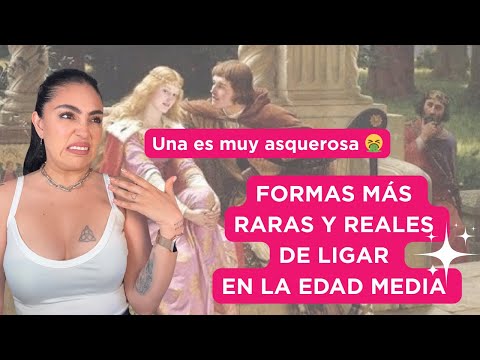 FORMAS DE LIGAR A TU CRUSH ❤️ EN LA EDAD MEDIA | Una es súper asquerosa 🤮