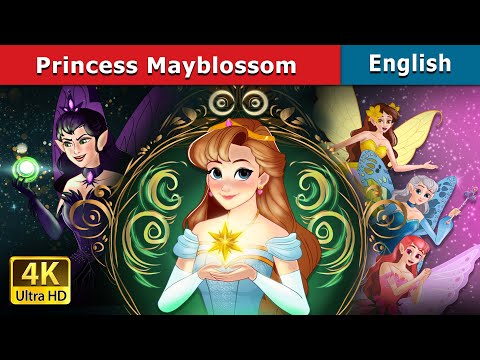 Princess Mayblossom | Stories for Teenagers | @EnglishFairyTales